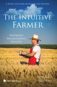 The Intuitive Farmer (Inspiring Management Success) by Peter L. Nuthall, 9781910455135
