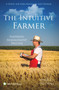 The Intuitive Farmer (Inspiring Management Success) by Peter L. Nuthall, 9781910455135