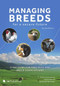 Managing Breeds for a Secure Future (Strategies for Breeders and Breed Associations (Second Edition)) by D. Phillip Sponenberg, Jeannette Beranger, Alison Martin, 9781910455760