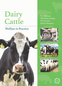 Dairy Cattle Welfare in Practice by Eva Mainau, 9781912178353