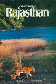 Wild Wonder of Rajasthan by V Singh, 9788172340148