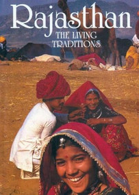 Rajasthan (The Living Traditions) by Wonder House Books, 9788172340315