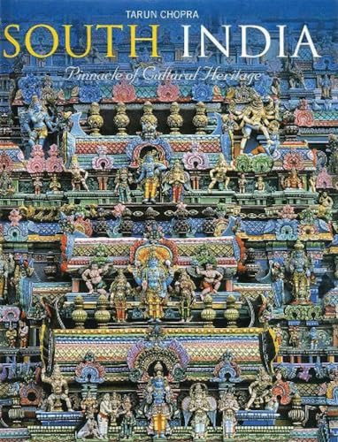 South India: Pinnacle Of Cultural Heritage by Tarun Chopra, 9788172343125