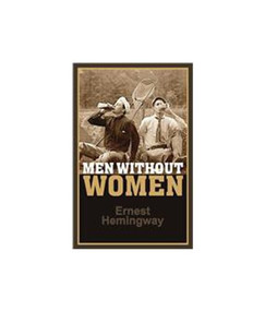 Men Without Women by Ernest Hemingway, 9788172343958