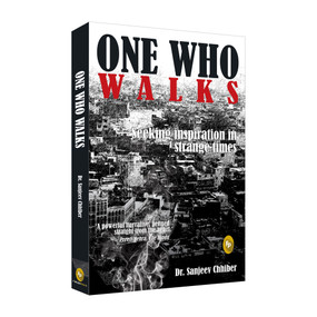 One Who Walks by Sanjeev Chhiber, 9788172343996