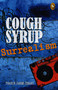 Cough Syrup Surrealism by Tharun James Jimani, 9788172344528
