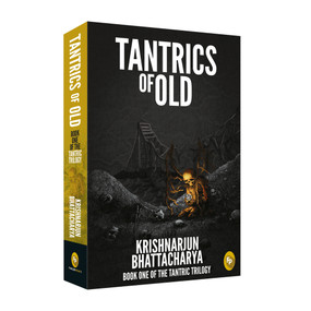 Tantrics of Old (Book 1) by Krishnarjun Bhattacharya, 9788172345228