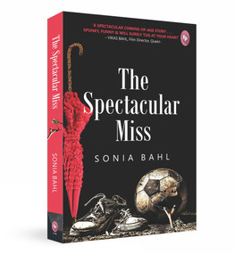 The Spectacular Miss by Sonia Bahl, 9788175993419