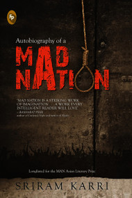 Autobiography of A Mad Nation by Sriram Karri, 9788175993471