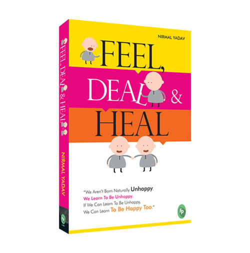 Feel, Deal & Heal by Nirmal Yadav, 9788175994454