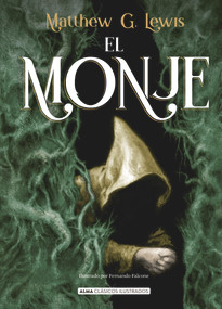 El monje (Spanish Edition) by Matthew Gregory Lewis, Fernando Falcone, 9788418008115