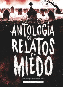 Antología de relatos de miedo (Spanish Edition) by VVA, Sebastian Cabrol, 9788418008986