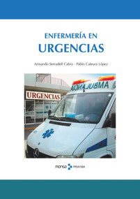 Enfermería en Urgencias (Spanish Edition) by Josep Maria Minguet, 9788495275851