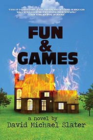 Fun & Games by David Michael Slater, 9780615774152