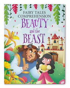 Fairy Tales Comprehension: Beauty and the Beast by Wonder House Books, 9789354406089