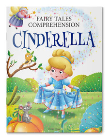 Fairy Tales Comprehension: Cinderella by Wonder House Books, 9789354406096
