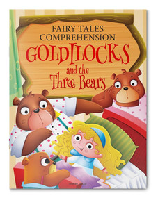 Fairy Tales Comprehension: Goldilocks and the three Bears by Wonder House Books, 9789354406102