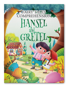 Fairy Tales Comprehension: Hansel and Gretel by Wonder House Books, 9789354406119