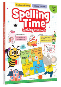 Spelling Time Activity Workbook (Book 2) by Wonder House Books, 9789354407697
