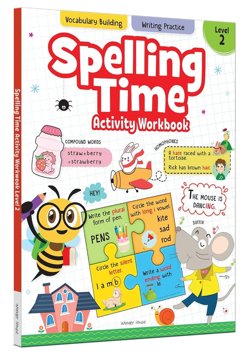 Spelling Time Activity Workbook (Book 2) by Wonder House Books, 9789354407697