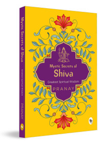 Mystic Secrets of Shiva by Various, 9789358560763