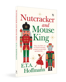 Nutcracker and the Mouse King by E. T. A. Hoffmann, 9789358561722
