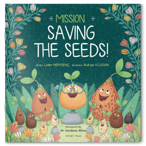 Mission Saving the Seeds! by Wonder House Books, 9789358567748