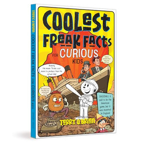 Coolest Freak Facts for Curious Kids by Terry Brien, 9789362141576