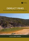 Derelict Mines (Environmental Risk Assessment and Management) by Ravi Naidu, 9781032777566
