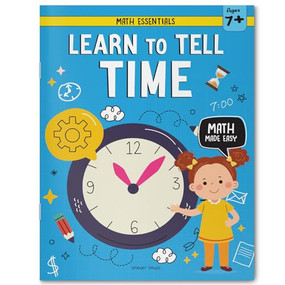 MATHS ESSENTIALS - Learn to Tell Time by Wonder House Books, 9789362145437
