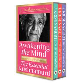 Awakening the Mind: The Essential Krishnamurti (Boxed Set) by J Krishnamurti, 9789362145529