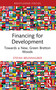 Financing for Development (Towards a New, Green Bretton Woods) by Stefan Brunnhuber, 9781032814629