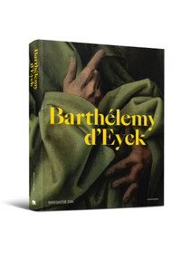 Barthélemy d'Eyck by Breghtje Dik, 9789493531345