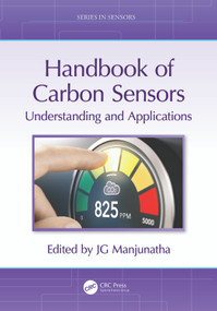 Handbook of Carbon Sensors (Understanding and Applications) by JG Manjunatha, 9781032815473