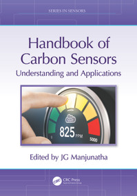 Handbook of Carbon Sensors (Understanding and Applications) by JG Manjunatha, 9781032815473