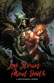 Love Stories About Death by Dirk Manning, 9798888760314