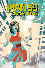 Plan 59 From Outer Space by Michael Dolce, James Mascia, 9798888760390