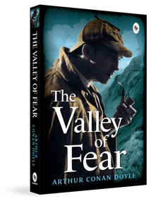 The Valley of Fear by Arthur Conan Doyle, 9789362148124
