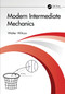 Modern Intermediate Mechanics by Walter Wilcox, 9781032650005