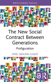 The New Social Contract Between Generations (Profiguration) by Fidel Molina-Luque, 9781041041153