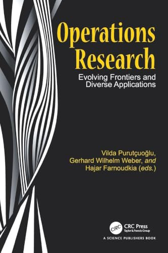 Operations Research (Evolving Frontiers and Diverse Applications) by Vilda Purutçuoğlu, Gerhard Wilhelm Weber, Hajar Farnoudkia, 9781032889351
