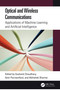 Optical and Wireless Communications (Applications of Machine Learning and Artificial Intelligence) by Sushank Chaudhary, Amir Parnianifard, Abhishek Sharma, 9781032751252