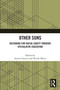 Other Suns (Designing for Racial Equity Through Speculative Education) by Antero Garcia, Nicole Mirra, 9781041047100