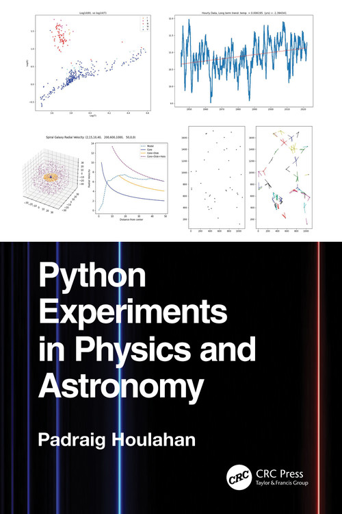 Python Experiments in Physics and Astronomy by Padraig Houlahan, 9781032986999