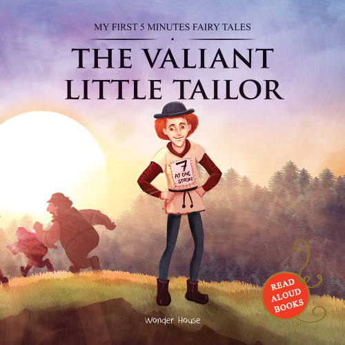 The Valiant Little Tailor (My First 5 Minutes Fairy Tales) by Wonder House Books, 9789388144810