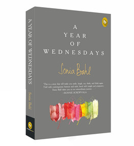 A Year of Wednesdays by Sonia Bahl, 9789388810654