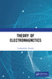 Theory of Electromagnetics by Yudhishthir Pandey, 9781041023197
