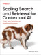 Scaling Search and Retrieval for Contextual AI (From Data Structures to Distributed Systems) by Nicholas Knize, 9798341669017