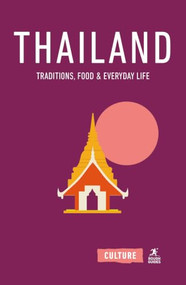 Thailand: Traditions, Food and Everyday Life by Rough Guides, 9781835298633