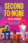 Second to None by Zarah Detand, 9781837006328